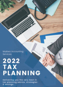 Mukiwa FY 2022 Tax Planning